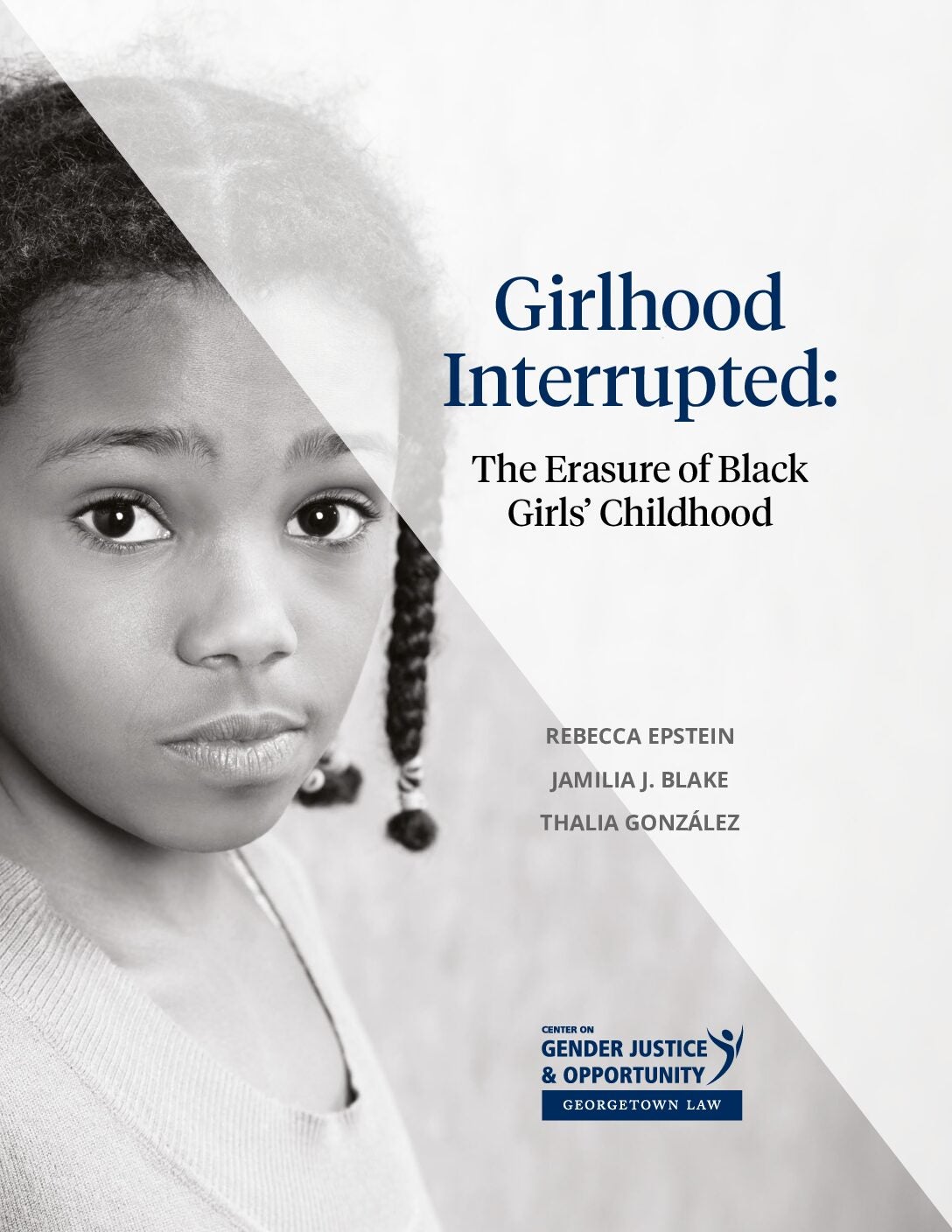 Girlhood Interrupted: The Erasure of Black Girls’ Childhood