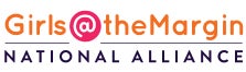 Steering committee member of the Girls @ The Margin National Alliance
